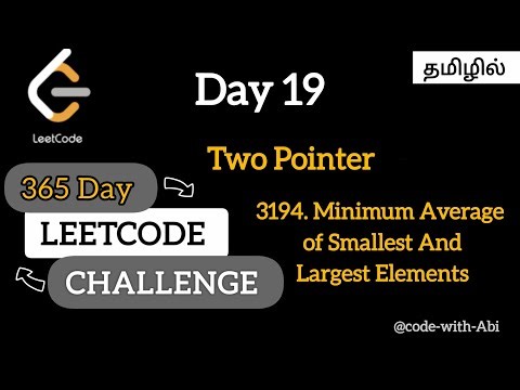 Day 19 💥| LeetCode 3194 | Two Pointer Approach | Tamil #leetcode #coding #viralvideo #tamil #video