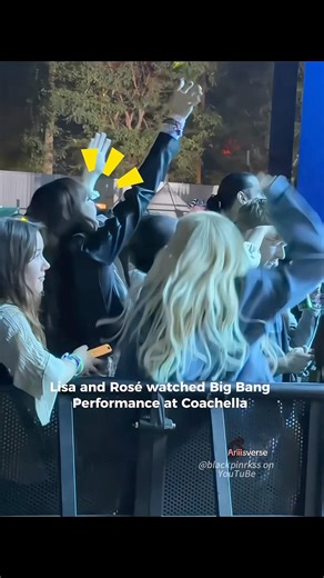 Lisa and Rosé went to Coachella to support BigBang! YG Family's return! 🥹😍 #blackpink