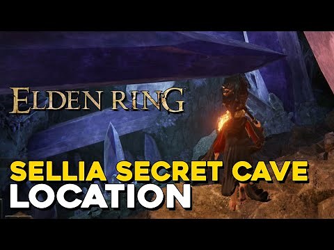Elden Ring Sellia Hidden Cave Location (Sellia Hideaway Secret Dungeon Location)
