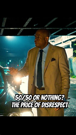 50/50 Or Nothing? The Price of Disrespect #foryou #thegodfarherofharlem #shorts