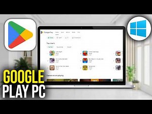 How To Get Google Play Store on PC or Laptop