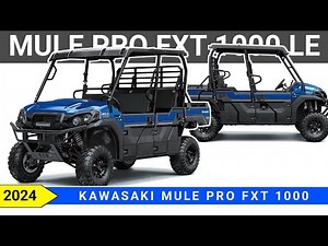 2024 Kawasaki Mule PRO FXT 1000 LE, Spec, Color and Price