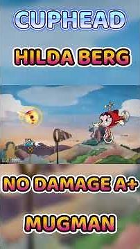 Cuphead - Threatenin Zeppelin A+ No Damage (Mugman) [2K 60FPS]