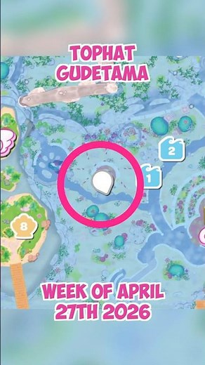 TOPHAT Gudetama location 🎩 April 27th 2026 🍳 Crafting Plan #39 - Hello Kitty Island Adventure