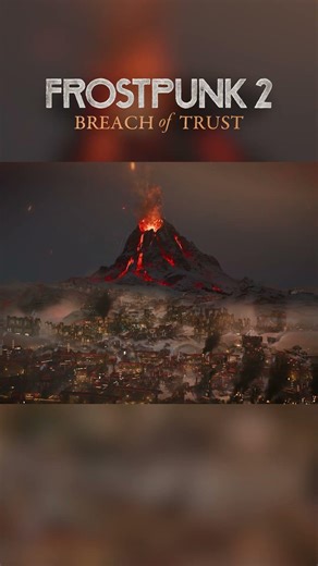 #Frostpunk 2 just got... hot 🌋#BreachOfTrust launches June 23rd for PC and Consoles. Wishlist now!