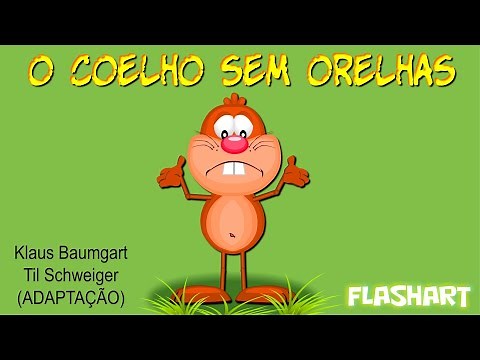 O COELHO SEM ORELHAS - História Infantil