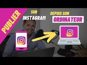 Comment publier sur Instagram sur pc (tutoriel détaillé)