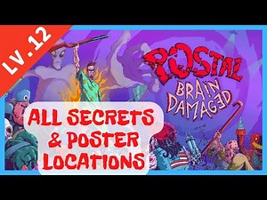 POSTAL: Brain Damaged ALL Secrets & Poster Locations [Level 12 - Sniffing In The VIP Area]