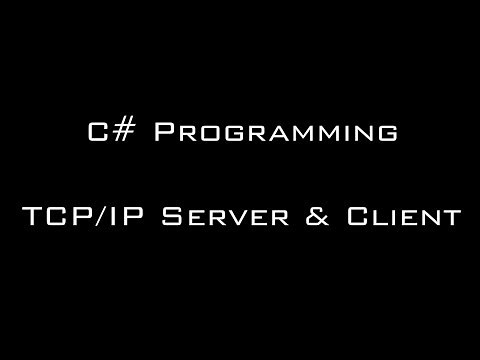TCP/IP Server & Client Communication - C# Programming