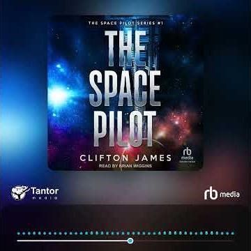 Audiobook Sample: The Space Pilot
