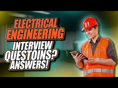 Top Electrical Engineering Interview Questions and Answers from Basic Beginners to Experienced.