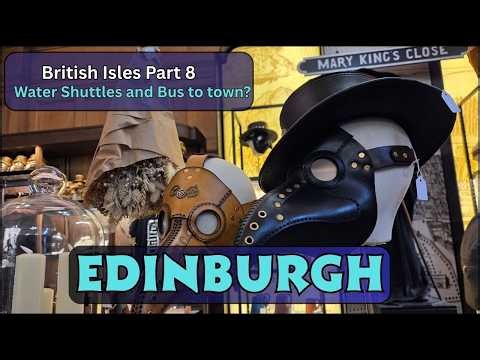 British Isles Part 8: Edinburgh - How to get to town from your ship? South Queensferry port