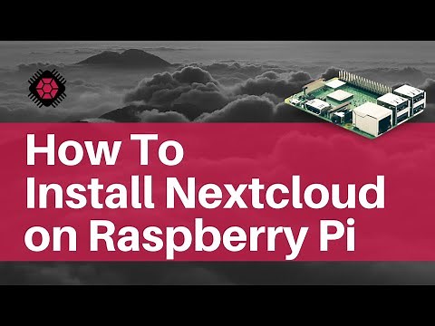 How to install NextCloud on your Raspberry Pi?