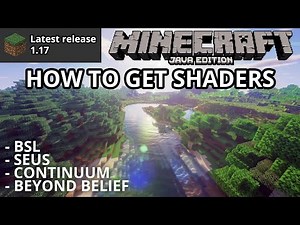 Minecraft Java 1.17 How To Install Shaders (BSL, SEUS, BEYOND BELIEF, CONTINUUM) (no OptiFine)