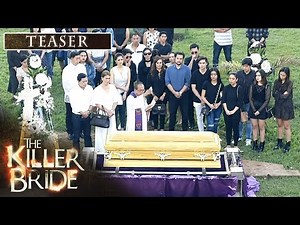 The Killer Bride January 13, 2020 Teaser