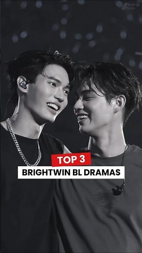 Top 3 BrightWin BL Dramas
