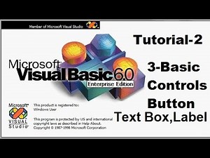 Use of Basic controls Button Text box and label Tutorial 2