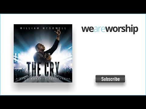 William McDowell - Stay [Live From Chattanooga]