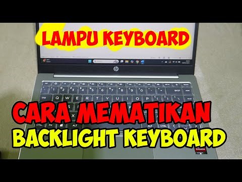 cara mematikan dan menyalakan lampu keyboard laptop / backlight keyboard