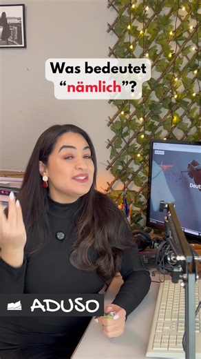 Die zwei Bedeutungen von „nämlich“ einfach erklärt
