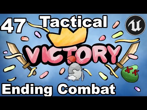 Tactical Combat 47 - Ending Combat - Unreal Engine Tutorial Turn Based