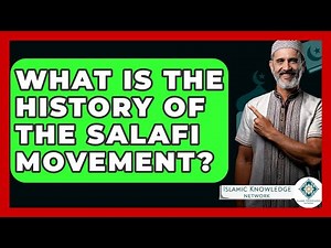 What Is The History Of The Salafi Movement? - Islamic Knowledge Network
