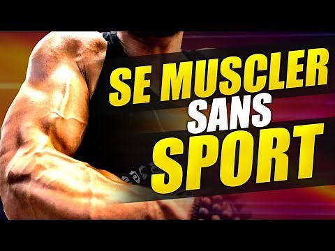 SE MUSCLER SANS EFFORT - PROUVÉ PAR LA SCIENCE !