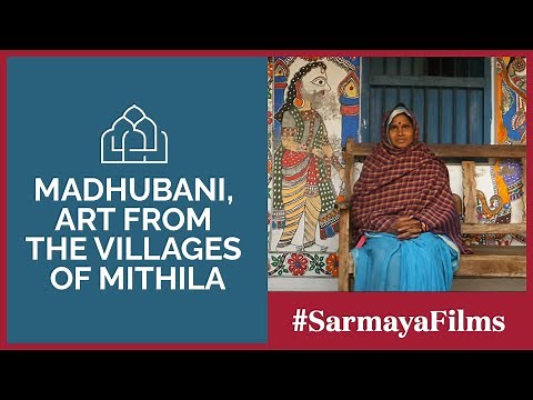 Madhubani - Art from a Sacred Land | A film by Sarmaya