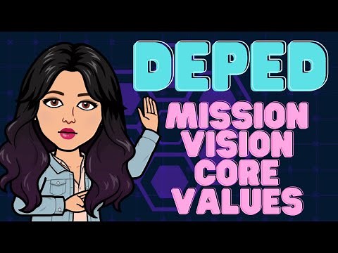 DEPED VISION, DEPED MISSION, DEPED CORE VALUES & MANDATE