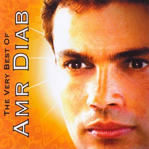 Amr Diab - The Best Of Amr Diab