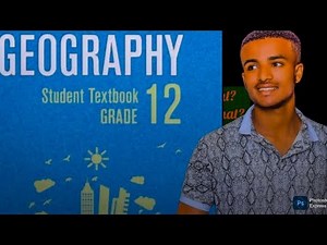 Geography grade 12 chapter 6 part 2 afaan Oromootin