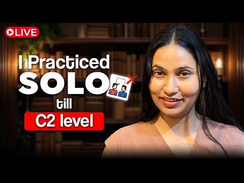 How I reached C2 Fluency ALONE (Stop wasting time with partners)