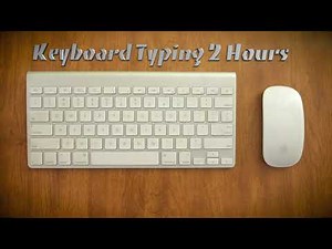 Keyboard Typing Sound | 2 Hours | Pretend to be Doing Work