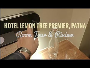 Hotel Lemon tree premier, Patna | Room tour & riview | Locker test | Experience