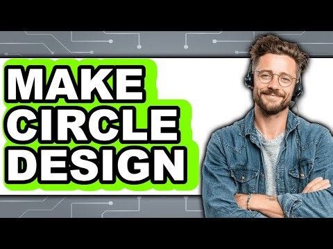 How to Make Circle Design 2025 - Easy Guide