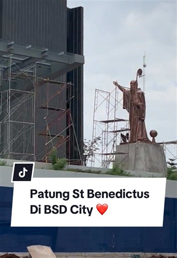 Update Patung St Benedictus di Gereja BSD City