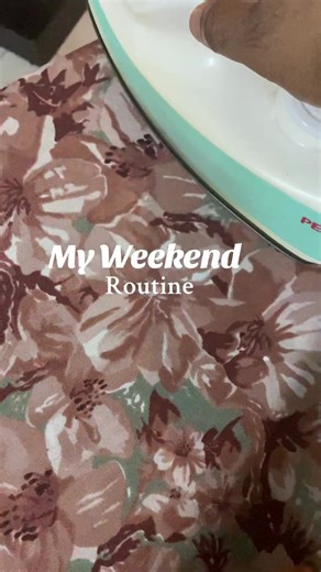 My Weekend Routine
