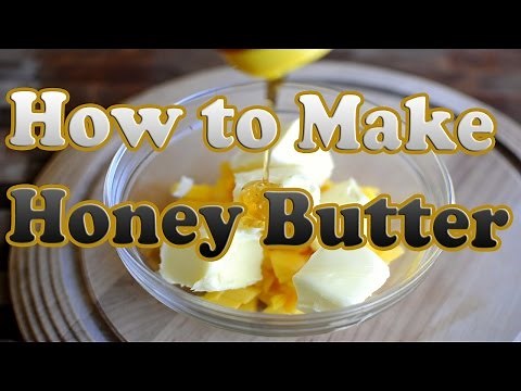 How to Make Honey Butter | Quick And Simple Honey Butter Recipe