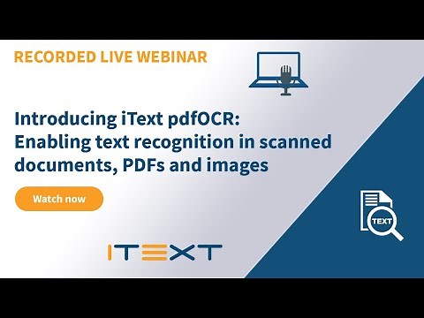 Introducing iText pdfOCR - Enabling text recognition in scanned documents, PDFs and images