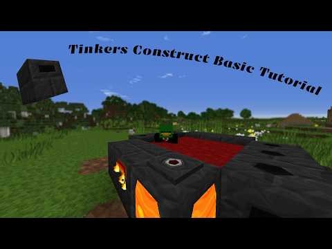 Tinker's Construct Basics Tutorial