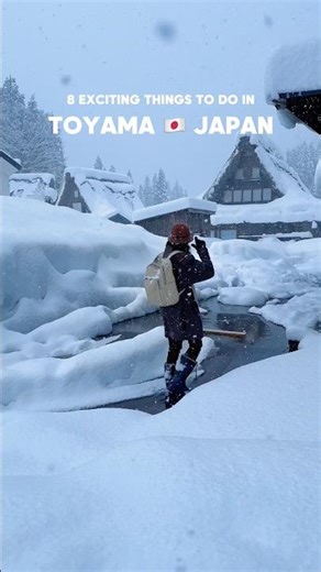8 Amazing Things to do in Toyama, Japan