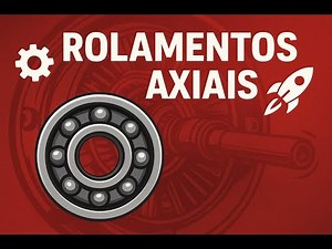 Thrust Bearings: What they are, how they work, and their main applications.