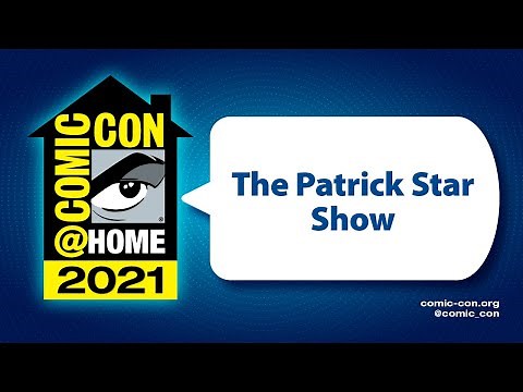 The Patrick Star Show | Comic-Con@Home 2021