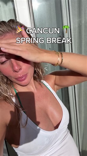 Cancun Spring Break 👀🌴