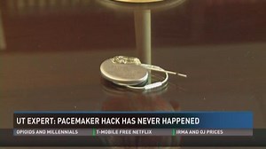 UT Medical expert: Likelihood of pacemaker hack 'extremely low'