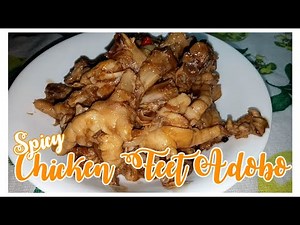 Spicy Chicken Feet Adobo Recipe