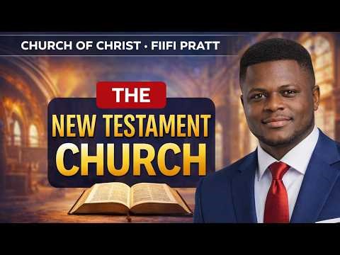 The New Testament Church