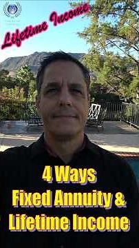 4 Ways to Guaranteed Lifetime Income with Insurance, Fixed Annuity! SPIA | DIA | GMWB | Annuitize!