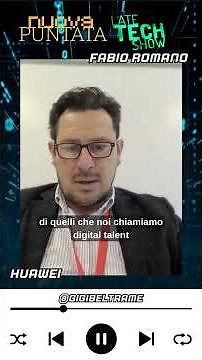 Huawei's Fabio Romano and talent for the ICT ecosystem