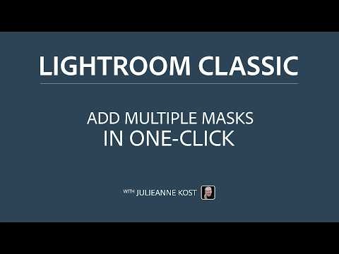 Lightroom Classic Trick: Multiple Masks in One Click